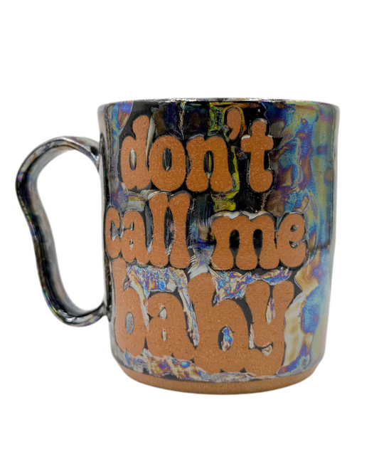 Don’t Call Me Baby Mug
